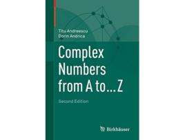 Livro Complex Numbers from A to Z de Titu Andreescu Dorin Andrica (Inglês)