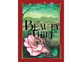 Livro The Beauty Thief Story Book de Rachael Ritchey (Inglês)