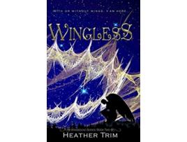 Livro Wingless 2 Wingbound de Heather Trim (Inglês)