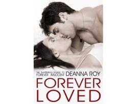 Livro Forever Loved de Deanna Roy (Inglês)