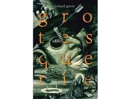 Livro grotesquerie de Richard Gavin (Inglês)