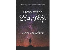 Livro Fresh off the Starship de Ann Crawford (Inglês)