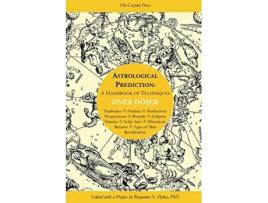 Livro Astrological Prediction A Handbook of Techniques de Oner Doser (Inglês)