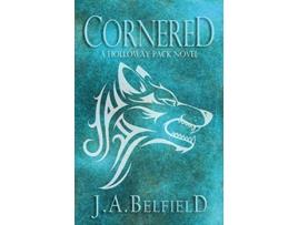 Livro Cornered de JA Belfield (Inglês)