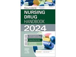 Livro Saunders Nursing Drug Handbook 2024 de Robert Kizior Bs Rph e Keith Hodgson Rn Bsn Ccrn (Inglês)