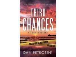 Livro Third Chances A Luca Mystery de Dan Petrosini (Inglês)