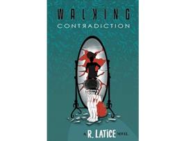 Livro Walking Contradiction de R Latice (Inglês)