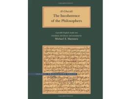 Livro The Incoherence of the Philosophers 2nd Edition Brigham Young University Islamic Translation Series de Abu Hamid Muhammad alGhazali (Inglês)