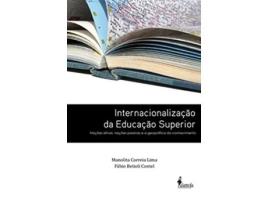 Livro Internacionalizacao da Educacao Superior de Manolita Correia Lima Fábio Betioli Contel (Português do Brasil)