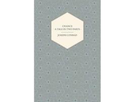 Livro Chance A Tale In Two Parts de Joseph Conrad (Inglês)