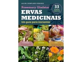 Livro Ervas Medicinais - Um Guia Para Iniciantes de Rosemary Gladstar (Português)