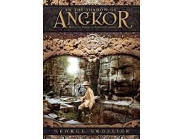 Livro In the Shadow of Angkor Unknown Temples of Ancient Cambodia de George Groslier (Inglês)