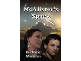 Livro Mc Alisters Spark The McAlister Line Sequel de Richard Marman (Inglês)