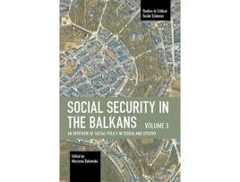 Livro Social Security in the Balkans – Volume 3 de Zakowska e Marzena (Inglês)