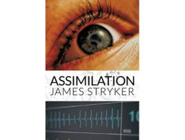 Livro Assimilation de James Stryker (Inglês)
