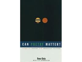 Livro Can Poetry Matter? de Dana Gioia (Inglês)
