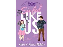 Livro Sinful Like Us Special Edition Paperback Like Us Series Billionaires Bodyguards de Krista Ritchie e Becca Ritchie (Inglês)