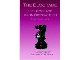 Livro The Blockade Die Blockade de Aron Nimzowitsch (Inglês)