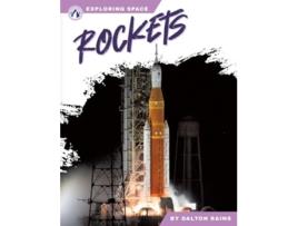 Livro Exploring Space Rockets de Dalton Rains (Inglês)