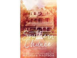 Livro Southern Chance Special Edition Paperback de Natasha Madison (Inglês)