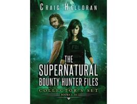 Livro The Supernatural Bounty Hunter Files Collectors Set Books 110 An Urban Fantasy Shifter Series 1 de Craig Halloran (Inglês - Capa Dura)