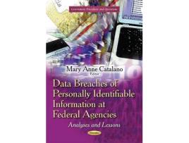 Livro data breaches of personally identifiable information at federal agencies de edited by maryanne catalano (inglês)