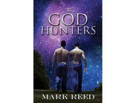 Livro God Hunters Volume 1 de Mark Reed (Inglês)