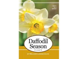 Livro Daffodil Season de Melanie Lageschulte (Inglês)