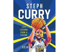 Livro Steph Curry Life Lessons from a Legend de Sean Deveney (Inglês - Capa Dura)