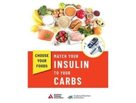 Livro Choose Your Foods de Academy Of Nutrition And Dietetics e American Diabetes Association (Inglês)
