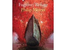 Livro FugitiveRefuge de Philip Metres (Inglês)