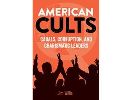 Livro American Cults de Jim Willis (Inglês)