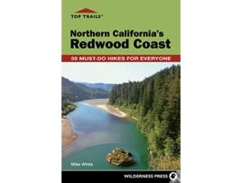 Livro Top Trails Northern Californias Redwood Coast de Mike White (Inglês)