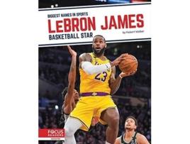 Livro Biggest Names in Sports LeBron James Basketball Star de Hubert Walker (Inglês)