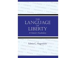 Livro Language of Liberty de Edwin Hagenstein (Inglês - Capa Dura)
