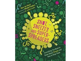 Livro Snot, Sneezes, and SuperSpreaders de Marc Ter Horst (Inglês - Capa Dura)