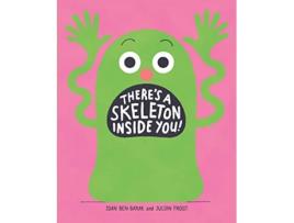 Livro Theres a Skeleton Inside You! de Idan Ben-Barak (Inglês - Capa Dura)