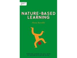 Livro Independent Thinking on NatureBased Learning de Alexia Barrable (Inglês)