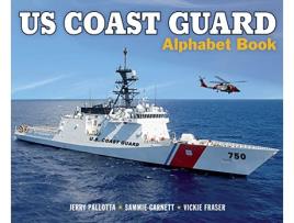 Livro US Coast Guard Alphabet Book de Jerry Pallotta e Sammie Garnett (Inglês - Capa Dura)