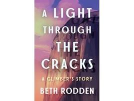 Livro Light through the Cracks de Beth Rodden (Inglês)