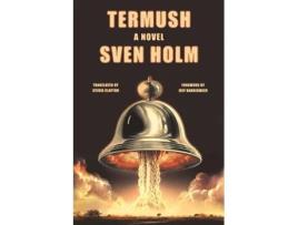 Livro Termush de Sven Holm (Inglês)