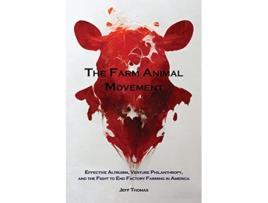 Livro Farm Animal Movement de Jeff Thomas (Inglês)