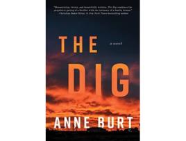 Livro Dig de Anne Burt (Inglês - Capa Dura)