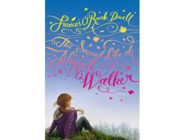 Livro The Second Life of Abigail Walker de Frances O'Roark Dowell (Inglês)