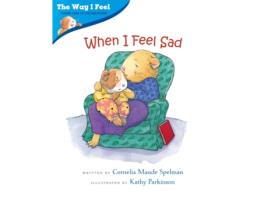 Livro when i feel sad de spelman, cornelia (inglês)