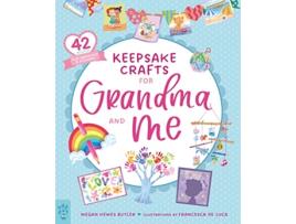 Livro Keepsake Crafts for Grandma and Me de Megan Hewes Butler (Inglês)