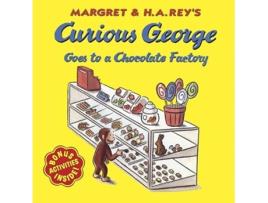 Livro Curious George Goes to a Chocolate Factory de H A Rey e Margret Rey (Inglês)