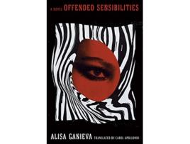 Livro Offended Sensibilities de Alisa Ganieva (Inglês)