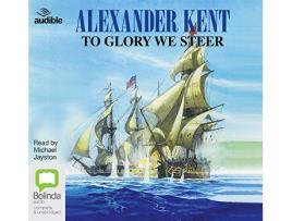 Livro To Glory We Steer de Alexander Kent (Inglês)