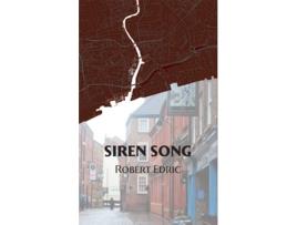 Livro Siren Song 2 de Robert Edric (Inglês)